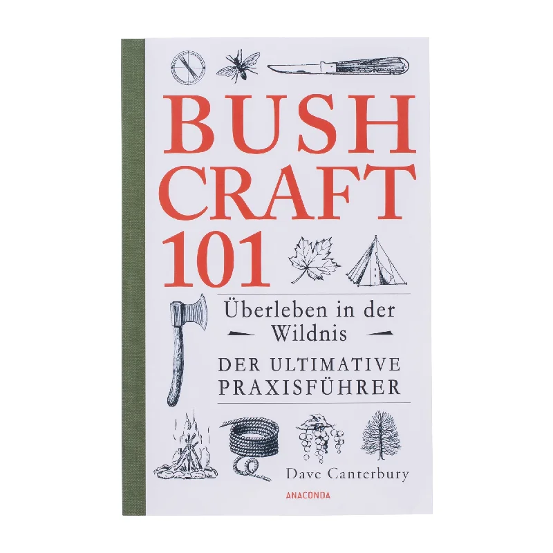 Book Bushcraft 101 ? Überleben in der Wildnis